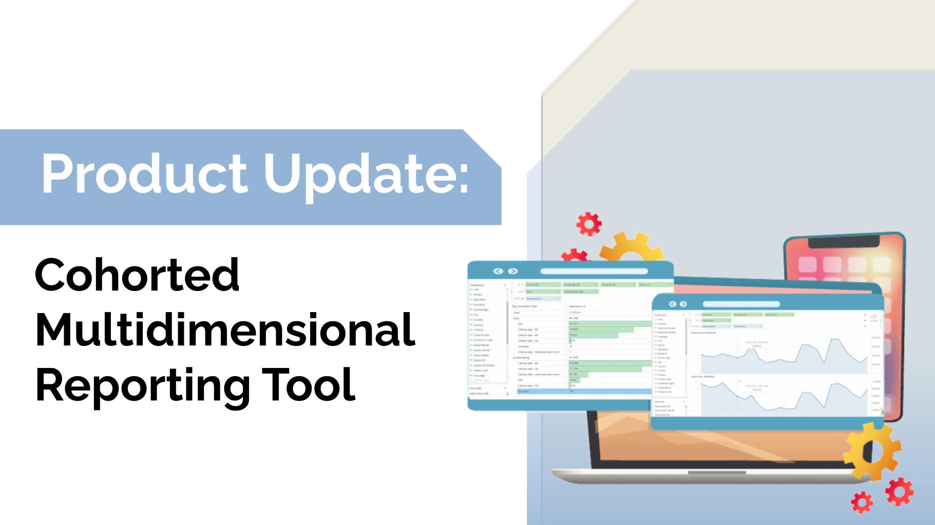 smadex-cohorted-multidimensional-reporting-tool